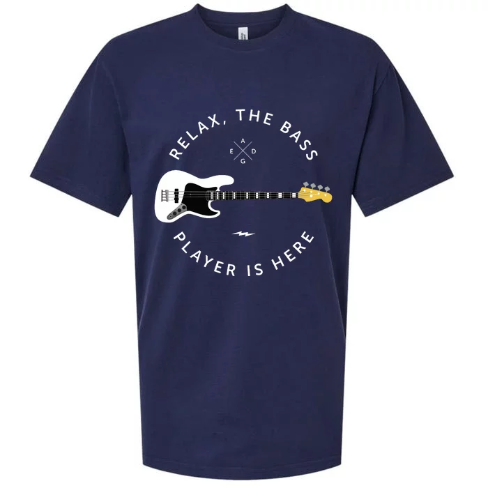 Bass Guitar Player Relax The Bass Player Is Here Sueded Cloud Jersey T-Shirt