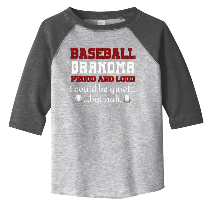 Baseball Grandma Proud And Loud Toddler Fine Jersey T-Shirt