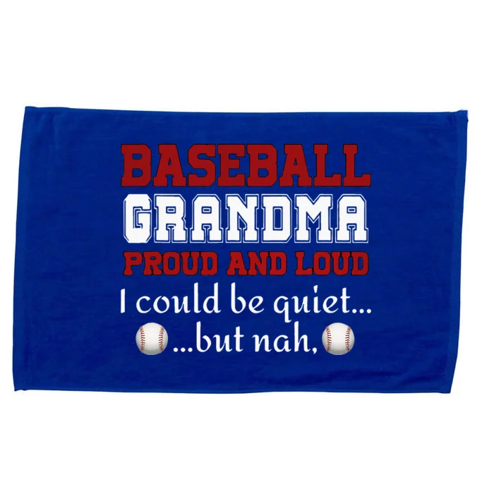 Baseball Grandma Proud And Loud Microfiber Hand Towel