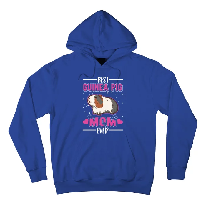 Best Guinea Pig Mom Ever Funny Gift Hoodie