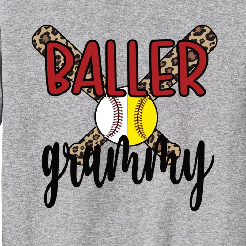 Baller Grammy Proud Baseball Softball Grammy Grandma Gift Tall Sweatshirt