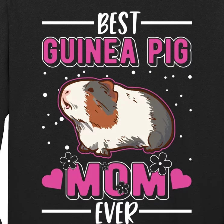 Best Guinea Pig Mom Ever Funny Gift Long Sleeve Shirt