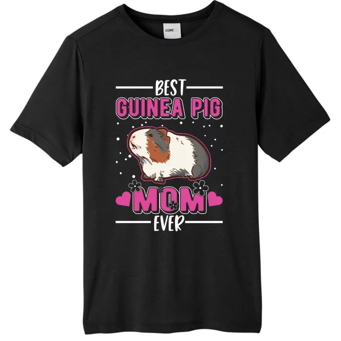 Best Guinea Pig Mom Ever Funny Gift ChromaSoft Performance T-Shirt