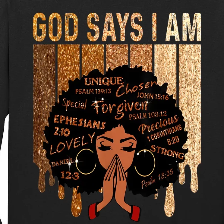 Black Girl Queen God Says I Am Melanin History Month Tall Long Sleeve T-Shirt