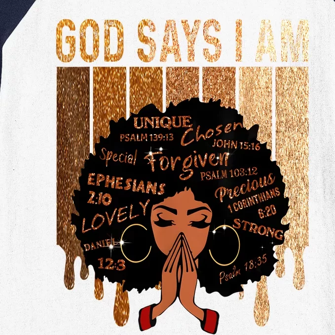 Black Girl Queen God Says I Am Melanin History Month Baseball Sleeve Shirt