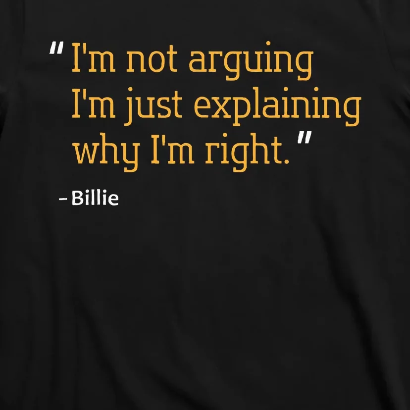 Billie Gift Quote Personalized Funny Birthday Name Idea T-Shirt