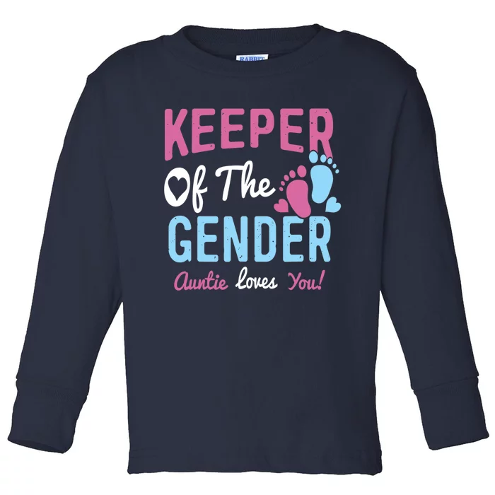 Baby Gender Reveal Keeper Of The Gender Auntie Loves You Toddler Long Sleeve Shirt