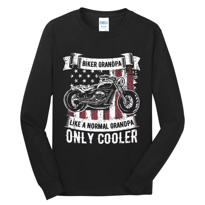 Biker Grandpa Ride Motorcycles Motorcycle Lovers Rider Gift Tall Long Sleeve T-Shirt