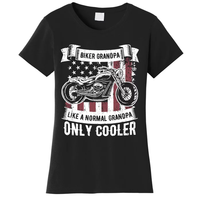 Biker Grandpa Ride Motorcycles Motorcycle Lovers Rider Gift Women's T-Shirt