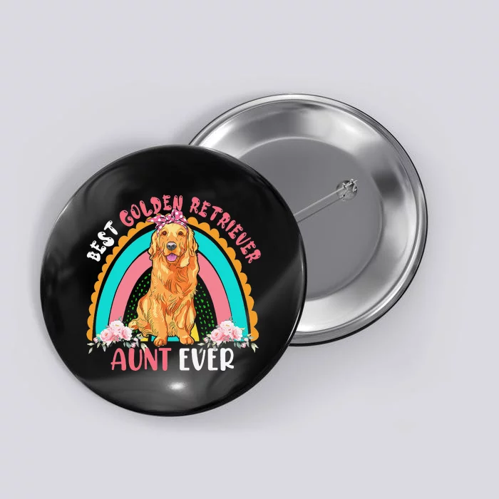 Best Golden Retriever Aunt Ever Cute Rainbow Flowers Dog Button