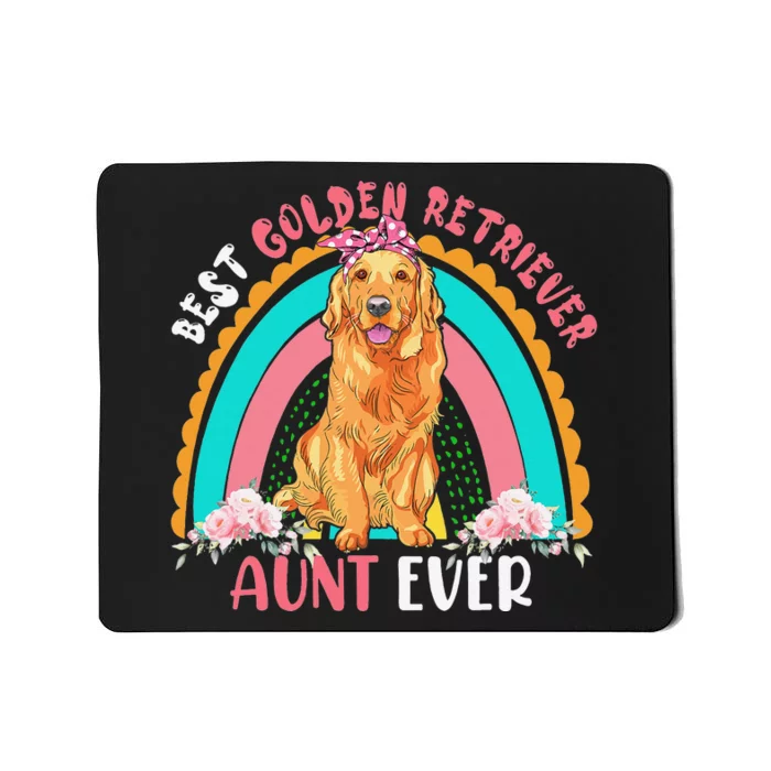 Best Golden Retriever Aunt Ever Cute Rainbow Flowers Dog Mousepad