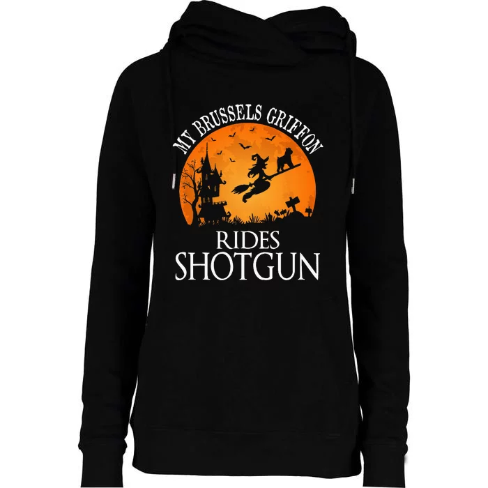 Brussels Griffon Rides Shotgun Dog Lover Womens Funnel Neck Pullover Hood