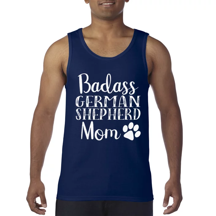 BadAss German Shepherd Mom Funny Cute Dog Owners Gift Women Tank Top