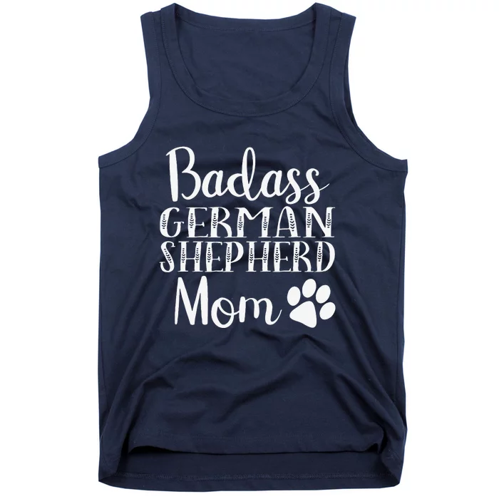 BadAss German Shepherd Mom Funny Cute Dog Owners Gift Women Tank Top