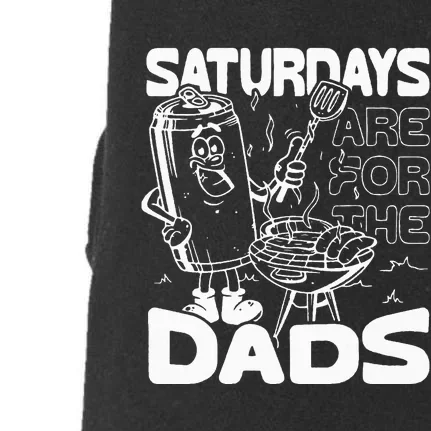 BBQ Grill Saturdays Are For The Dads Funny Gift For Dad Doggie 3-End Fleece Hoodie