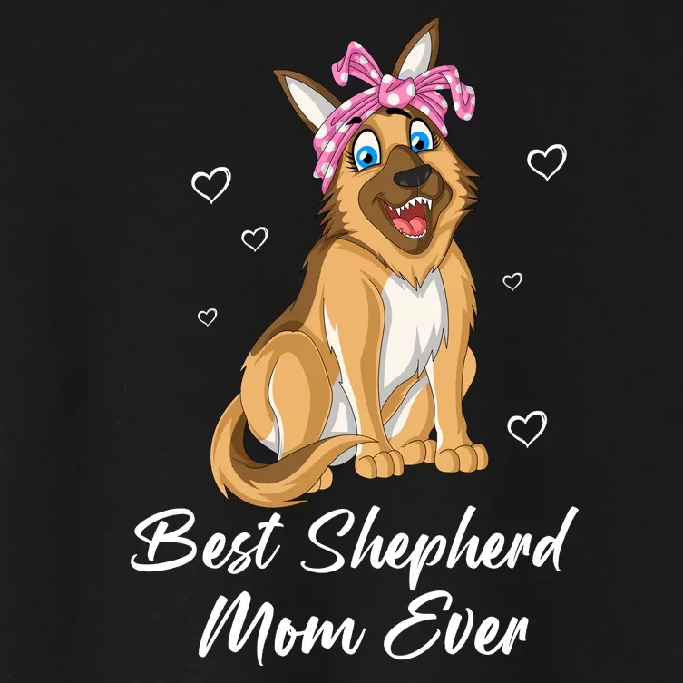 Best German Shepherd Mom Ever Women's Crop Top Tee