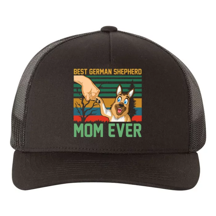 Best German Shepherd Mom Ever Yupoong Adult 5-Panel Trucker Hat