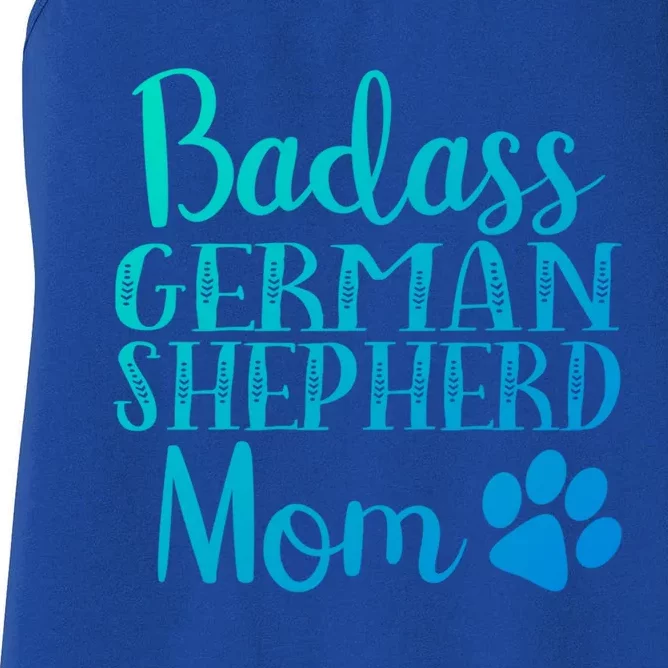 Badass Ger Shepherd Mom Funny Dog Cute Owners Gift Women's Racerback Tank