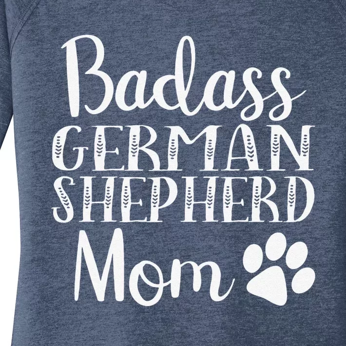 BadAss German Shepherd Mom Funny Cute Dog Owners Gift Women Women's Perfect Tri Tunic Long Sleeve Shirt