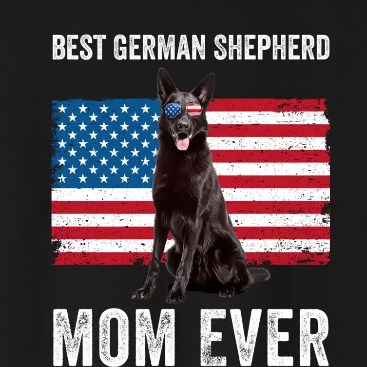 Best German Shepherd Mom Ever 4th Of July Gsd Mom Women's Crop Top Tee