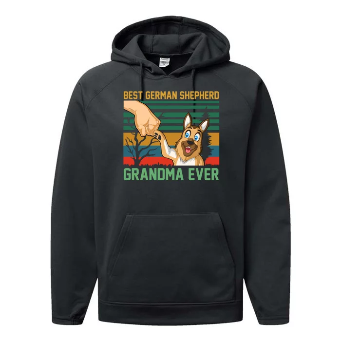 Best German Shepherd Grandma Ever Performance Fleece Hoodie