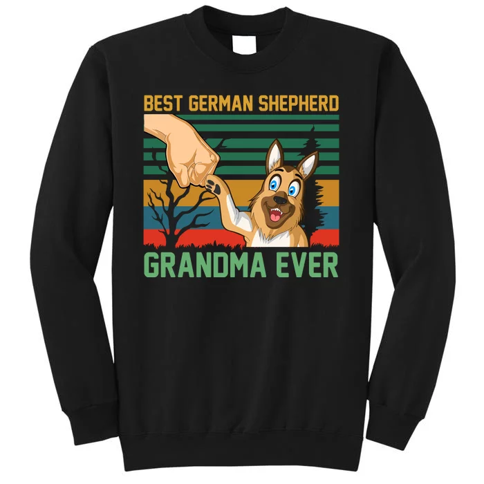 Best German Shepherd Grandma Ever Tall Sweatshirt