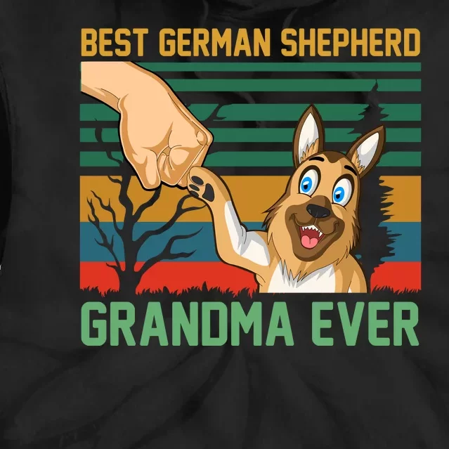 Best German Shepherd Grandma Ever Tie Dye Hoodie