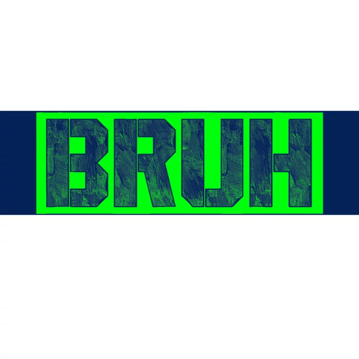 Bruh Gamer Slang Meme Design Funny Saying Bruh Gamers Bumper Sticker