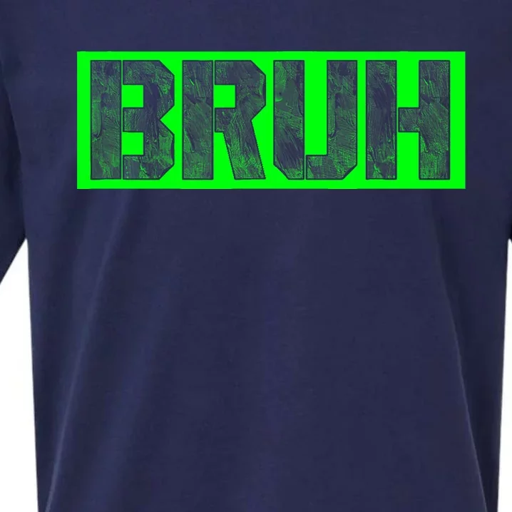 Bruh Gamer Slang Meme Design Funny Saying Bruh Gamers Sueded Cloud Jersey T-Shirt