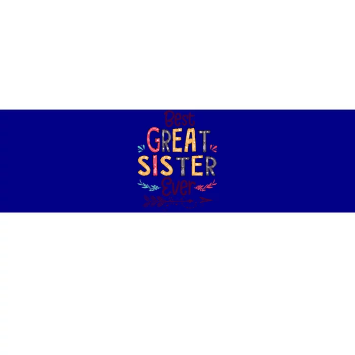 Best Great Sister Ever Cute Arrow Family Blessing Gift Bumper Sticker