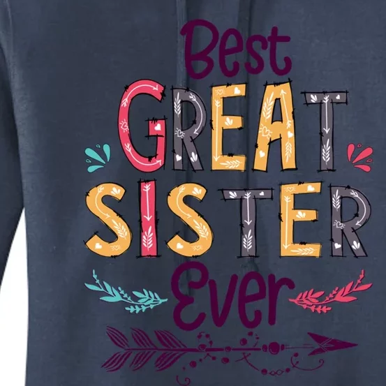 Best Great Sister Ever Cute Arrow Family Blessing Gift Women's Pullover Hoodie