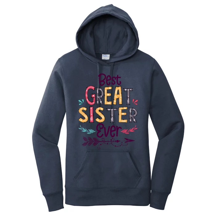 Best Great Sister Ever Cute Arrow Family Blessing Gift Women's Pullover Hoodie