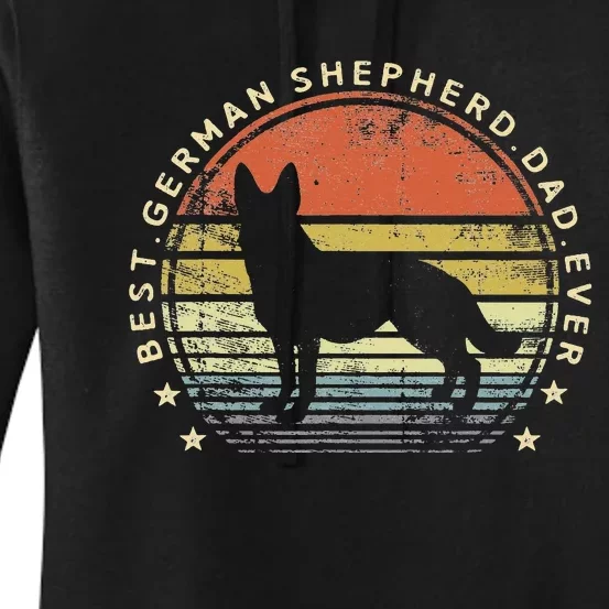 Best German Shepherd Dad Ever Daddy Gifts Dog Lover Owner Women's Pullover Hoodie