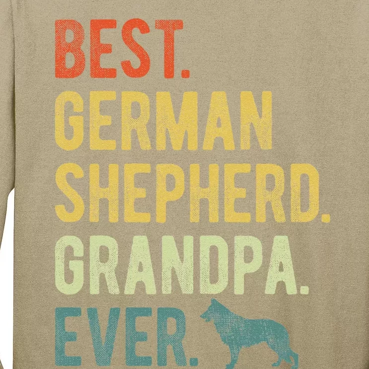 Best German Shepherd Grandpa Ever Dog Lovers Fathers Day Tall Long Sleeve T-Shirt