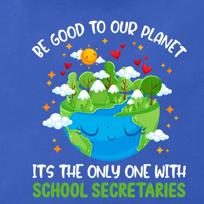 Be Good To Our Planet With School Secretaries Earth Day Gift Zip Tote Bag