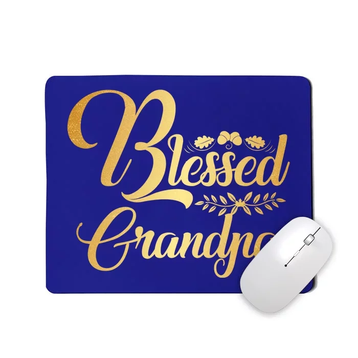 Blessed Grandpa Thanksgiving Great Gift Mousepad