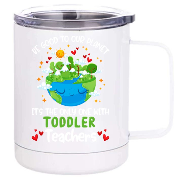 Be Good To Our Planet With Earth Day Cool Gift Front & Back 12oz Stainless Steel Tumbler Cup