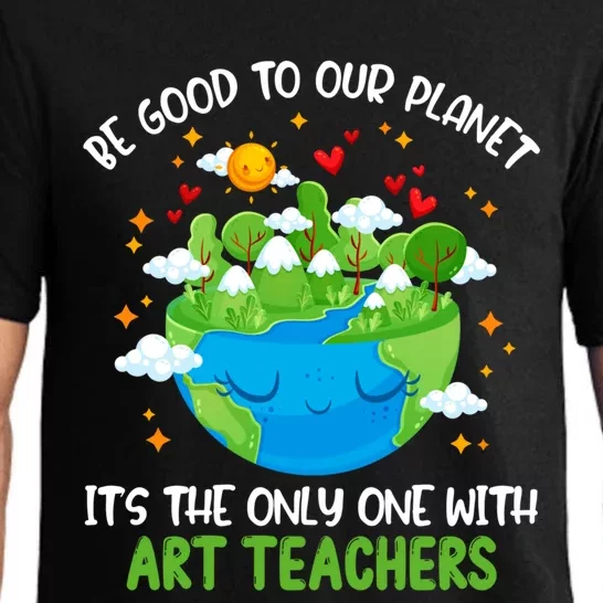 Be Good To Our Planet With Art Teachers Earth Day Gift Pajama Set