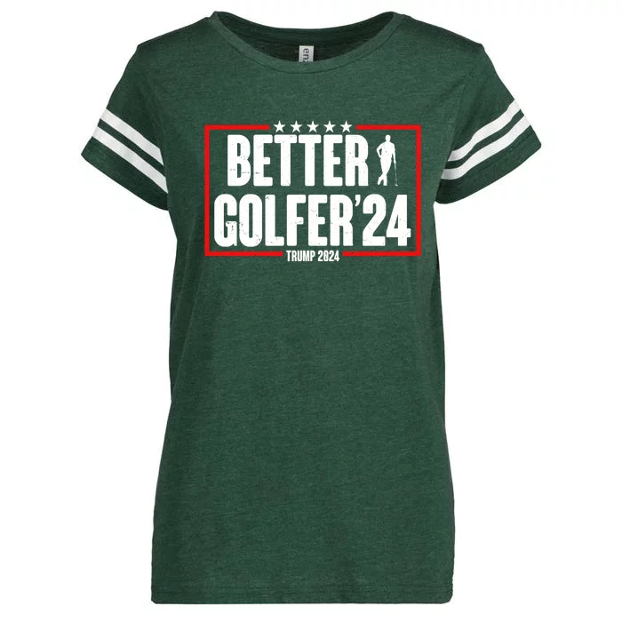 Better Golfer Trump 2024 Enza Ladies Jersey Football T-Shirt