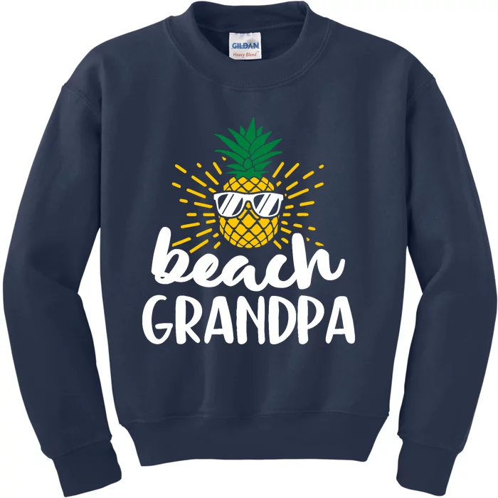 Beach Grandpa Tropical Summer Vacation Beach Pineapple Gift Kids Sweatshirt