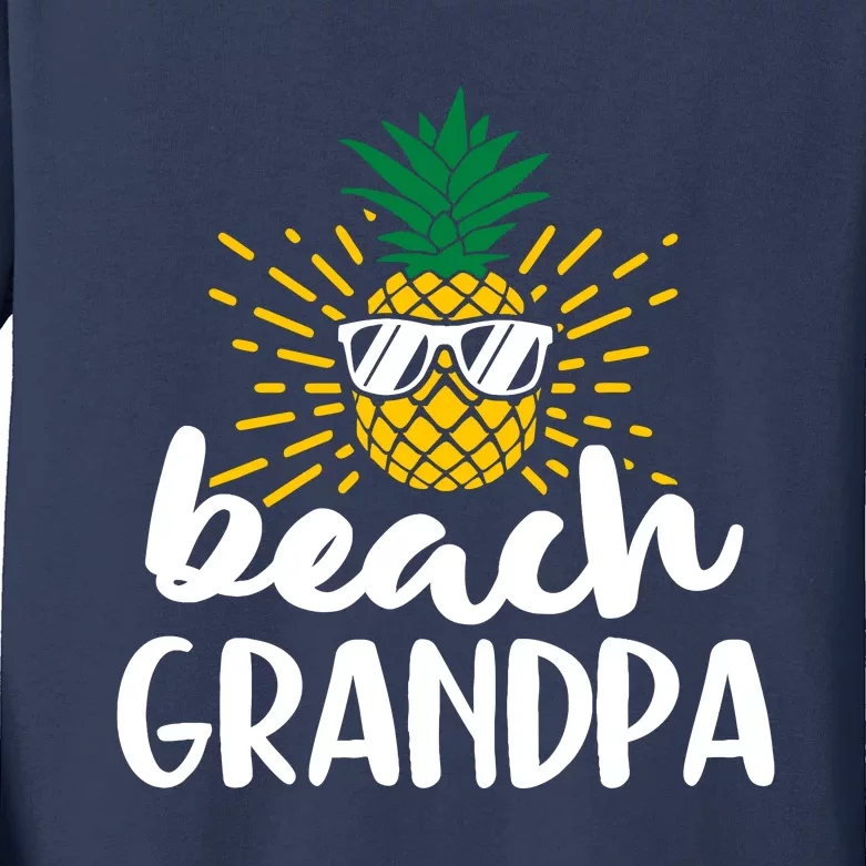 Beach Grandpa Tropical Summer Vacation Beach Pineapple Gift Kids Long Sleeve Shirt