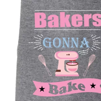 Baking Gift Teens Teenagers Daughter Bakers Gonna Bake Gift Doggie 3-End Fleece Hoodie