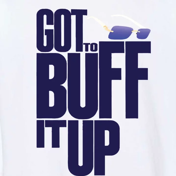 Bufflifeum Got To Buff It Up Glasses Garment-Dyed Sweatshirt