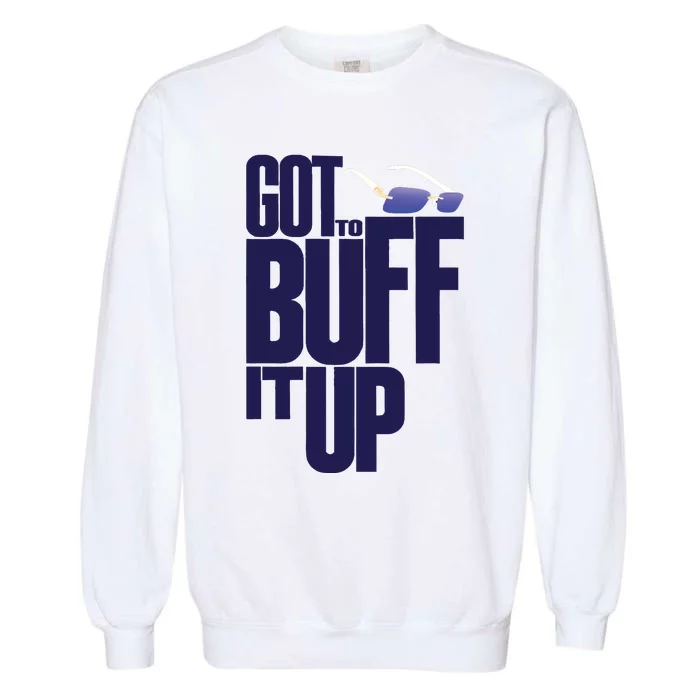 Bufflifeum Got To Buff It Up Glasses Garment-Dyed Sweatshirt