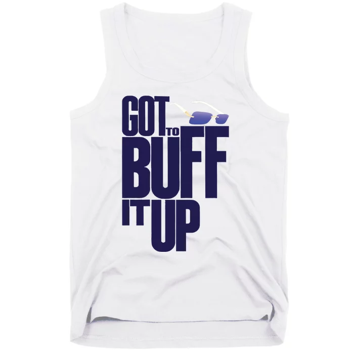 Bufflifeum Got To Buff It Up Glasses Tank Top