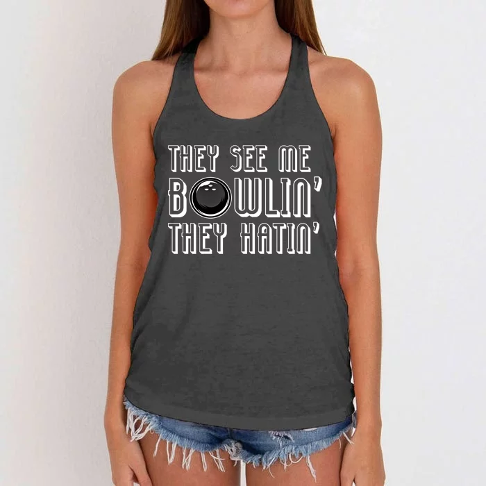 Bowling Gift They See Me Bowlin They Hatin Bowling Cool Gift Women's Knotted Racerback Tank