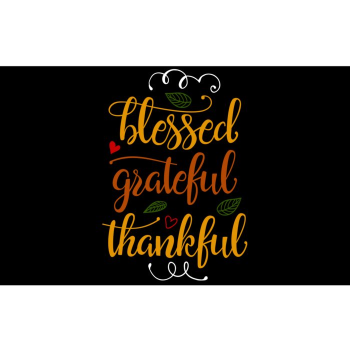 Blessed Grateful Thankful Bumper Sticker