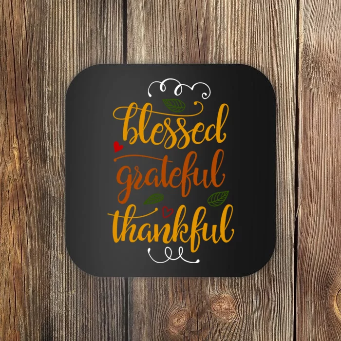 Blessed Grateful Thankful Coaster