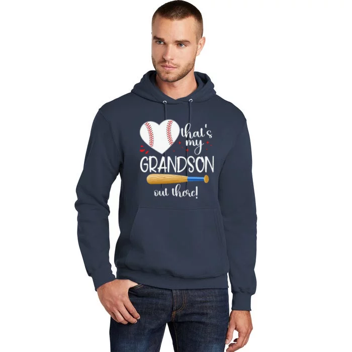 Baseball Grandma Thats My Grandson Out There Gifts Tall Hoodie