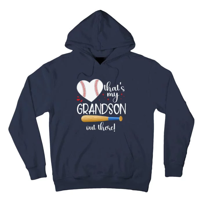 Baseball Grandma Thats My Grandson Out There Gifts Tall Hoodie